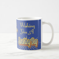 Wishing You A Sunshiny Day