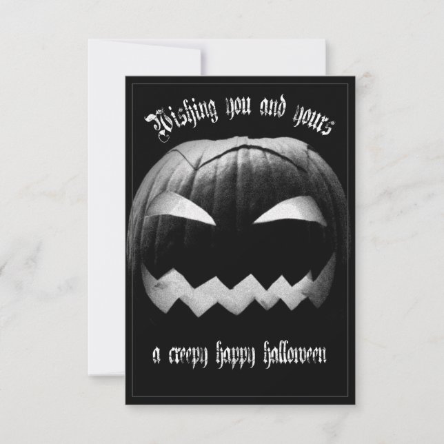 Wishing you and yours a creepy happy Halloween (Front)