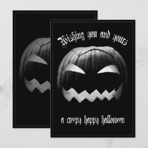 Wishing you and yours a creepy happy Halloween