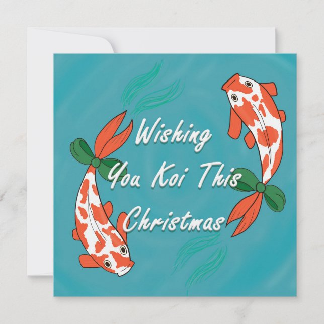 Wishing You Koi This Christmas - Christmas Card (Front)