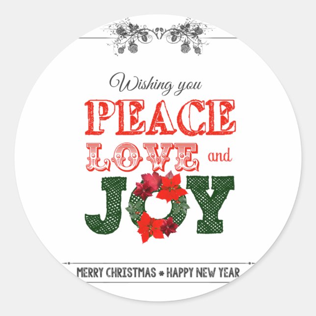 Wishing you peace love and Joy Classic Round Sticker (Front)