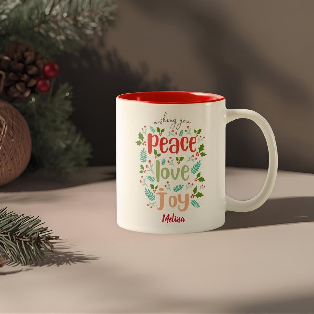 Wishing you Peace Love Joy Your Name Christmas Two-Tone Coffee Mug (Creator Uploaded)