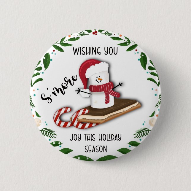 wishing you s'more joy this holiday season note ca 2 inch round button (Front)