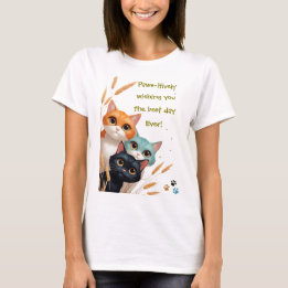 Wishing You The Best Day Ever Peeping Kitten T-Shirt
