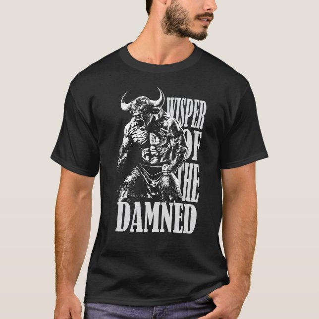 Wisper of the damned T-Shirt (Front)