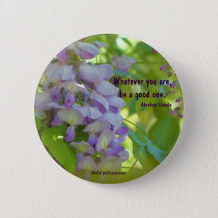 Wisteria Flower Positive Affirmations Button Pin