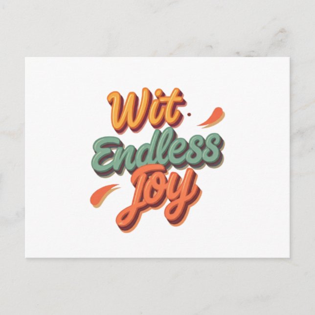 Wit endless joy  postcard (Front)