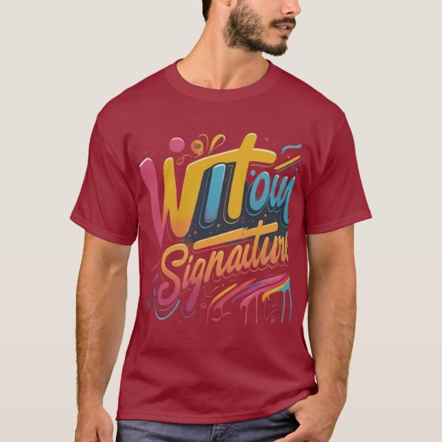 Wit Our Signature T-shirt  (Front)