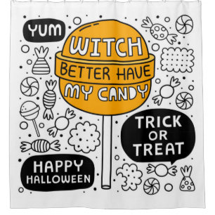 Witch Better Have My Candy