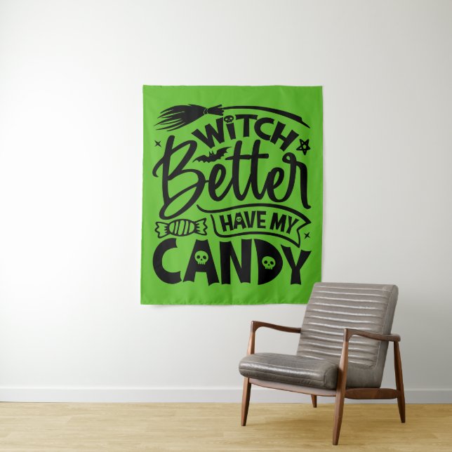 Witch Better Have My Candy Tapestry (In Situ)