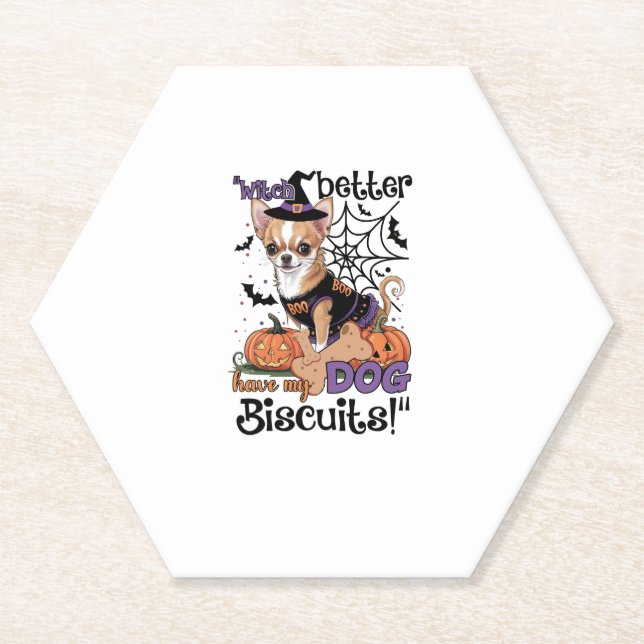 Witch better have my Dog Biscuits Cute Halloween C Paper Coaster (Front)