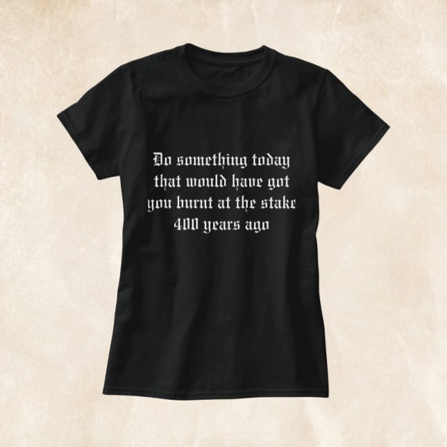 Witch Burnt at The Stake Halloween T-Shirt (Creator Uploaded)