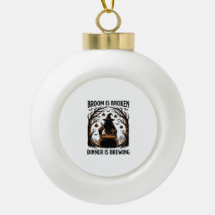 Witch Cooking Shirt Funny Halloween Cauldron Desig Ceramic Ball Christmas Ornament