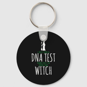 Witch design - 100% that witch - funny halloween keychain