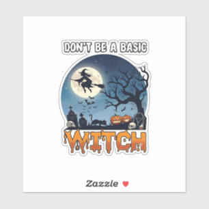 Witch Don Be Basic Halloween Moon Cat Pumpkin_1