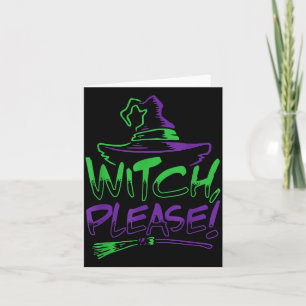 Witch Halloween Costume Funny _ Men Women Kids Card