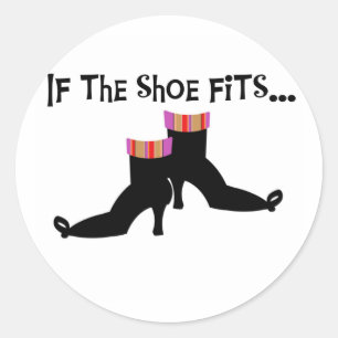 Witch If the Shoe Fits Classic Round Sticker