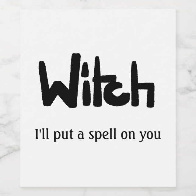 Witch in hand-lettered black ink saying wine label (Single Label)