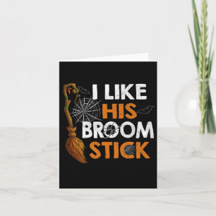 Witch Like His Broom Stick Couple Halloween Costum Card