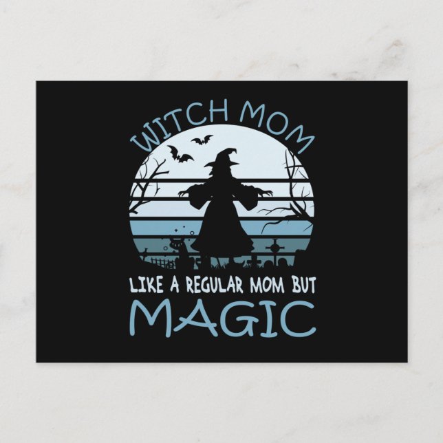 Witch Mom Like A Regular Mom But Magic Postcard (Front)