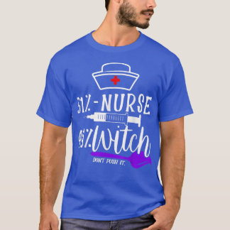 Witch Nurse 51 Nurse 49 Witch Funny Halloween Nurs T-Shirt