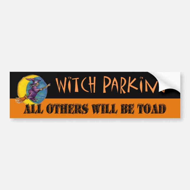 Witch Parking Bumpersticker Bumper Sticker (Front)
