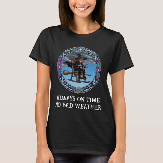 Witch Pilot - Always On Time T-Shirt (Front)
