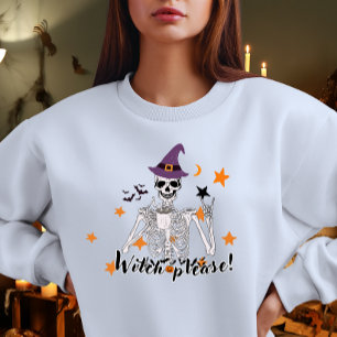 Witch Please Funny Halloween 2026 Sweatshirt
