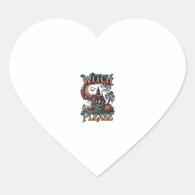 Witch Please Haunted House Crescent Moon Cauldron  Heart Sticker (Front)