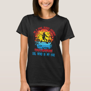 Witch Riding Brooms On A Dark Desert Highway Hallo T-Shirt