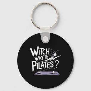 Witch Way To Pilates Funny Halloween Pilates Yoga  Keychain