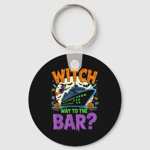 Witch Way To The Bar Funny Halloween Cruise  Keychain