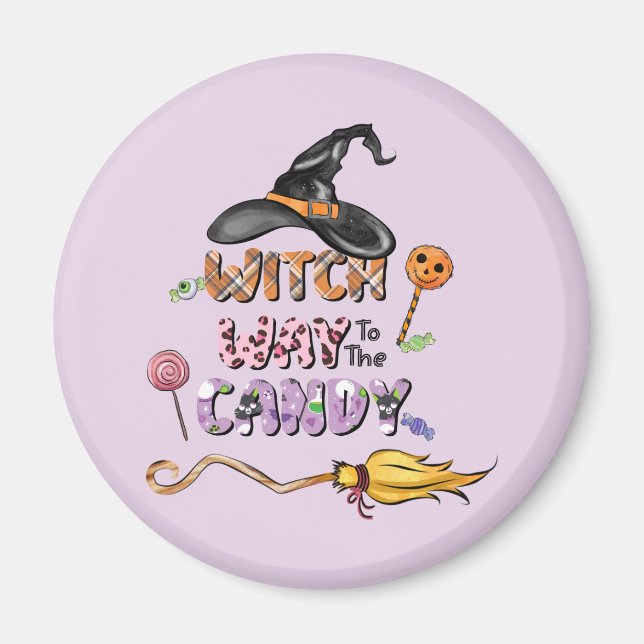 Witch Way to the Candy – Fun Halloween Magnet (Front)