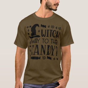 Witch Way To The CandyFunny Halloween670 T-Shirt