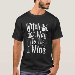 Witch Way To The Wine Halloween Costume T-Shirt