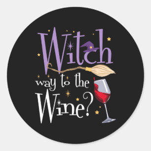 Witch Way To The Wine Halloween Drinking For Wicca Classic Round Sticker