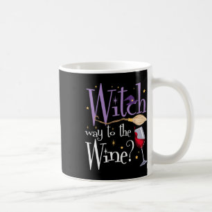 Witch Way To The Wine Halloween Drinking For Wicca Coffee Mug