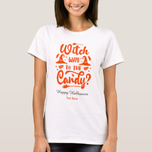 Witch Why To The Candy Editable Colour Halloween  T-Shirt