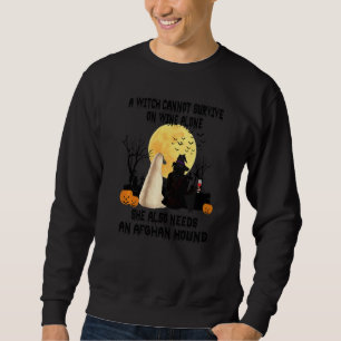 Witch Wine And Afghan Hound Dog Mom Halloween Cos Sweatshirt