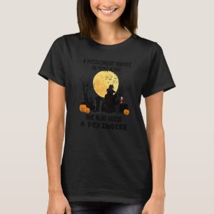 Witch Wine And Pekingese Dog Mom Halloween Costum T-Shirt