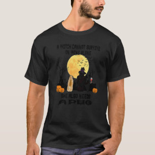 Witch Wine And Pug Dog Mom Halloween Costume T-Shirt