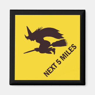 Witch Zone Sign Magnet - Miles (Imperial)