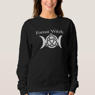 Witchcraft Wiccan Forest Witch Sweatshirt