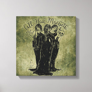Witches All Hail Mabeth Canvas Print