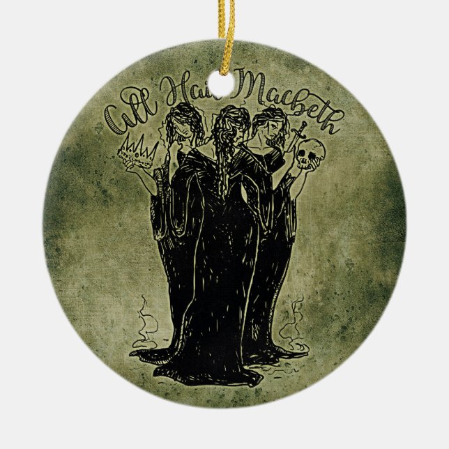 Witches All Hail Mabeth Ceramic Ornament (Front)