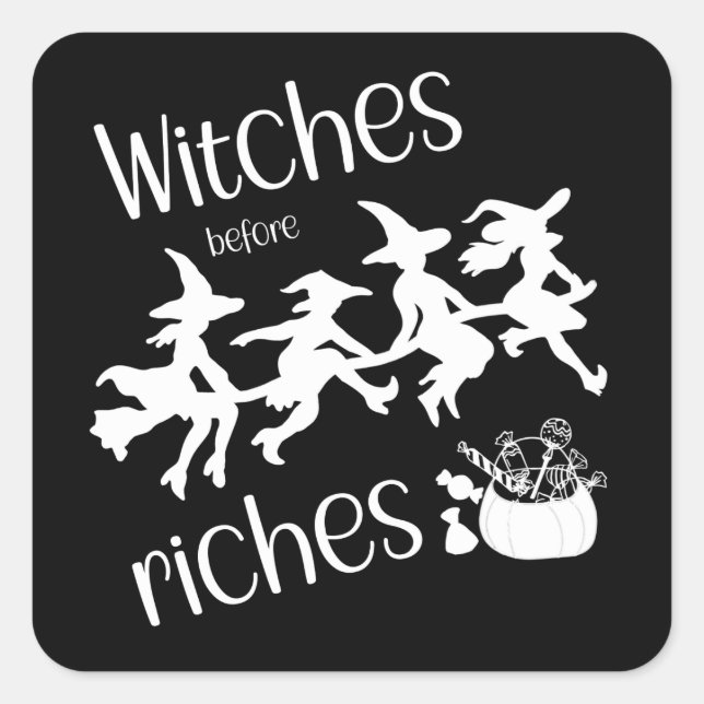 Witches before Riches Square Sticker (Front)