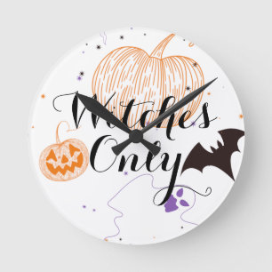 Witches Only  Round Clock