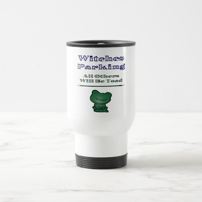 Witches Parking Travel Mug (Center)
