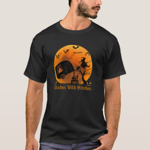 Witches with Hitches T shirt Halloween Camper Camp