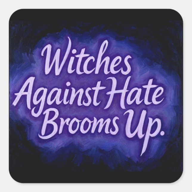 WitchesAgainstHate Square Sticker (Front)